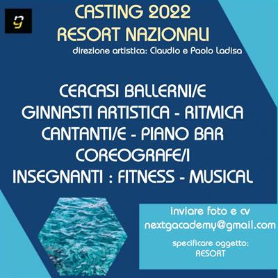 CASTING RESORT NAZIONALI 2022