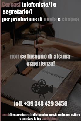 Cercasi segretarie/i e telefonisti/e