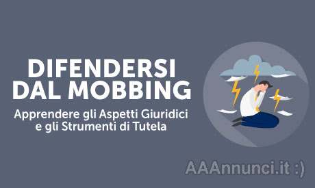 Scopri come difendersi dal mobbing